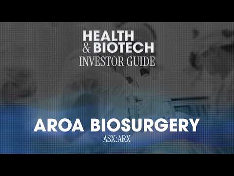 Aroa Biosurgery: NZ based wound care company tackling ...
