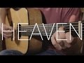 Bryan Adams - Heaven - Fingerstyle Guitar Cover By James Bartholomew