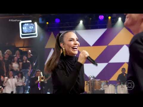 Ivete Sangalo abre o Altas Horas Especial com "O Mundo Vai" e agita a plateia! | 09/11/2024 🎉🎶