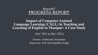 Progress Report Presentation | Ph.D | Research | Amitkumar Yurembam