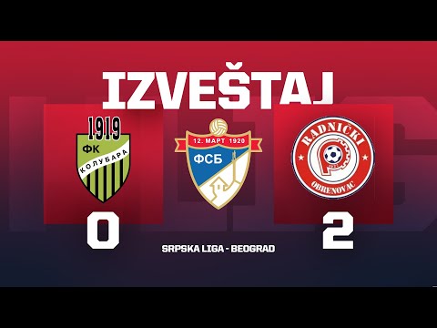 Izveštaj KOLUBARA - RADNIČKI (O) Srpska Liga Beograd 24/25 - 9. Kolo