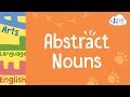 Abstract Nouns | Grammar | 3rd Grade - Kids Academy