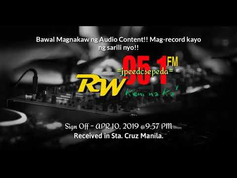 RW 95.1 FM PAMPANGA - SIGN OFF (APR 10, 2019)