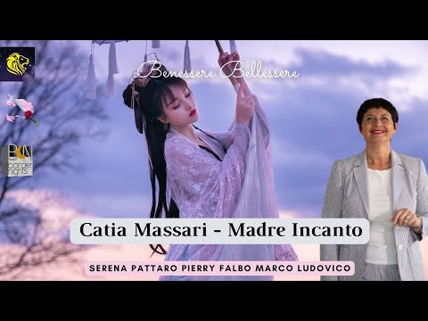 Madre Incanto - Catia Massari - BenessereBellessere