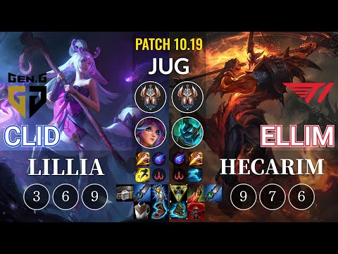 GEN Clid Lillia vs T1 Ellim Hecarim Jungle - KR Patch 10.19