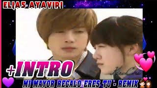 Elias Ayaviri - Mi Mayor Regalo Eres Tu💜Remix Con Intro Desamor 💔Nuevo Videoclip 2018