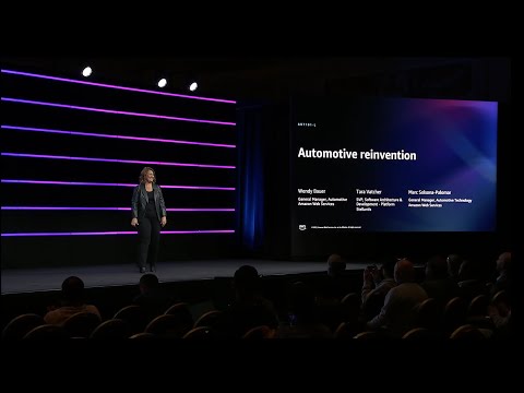 AWS re:Invent 2022 - Automotive reinvention (AUT101-L)