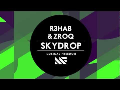R3hab & ZROQ - Skydrop (Original Mix)