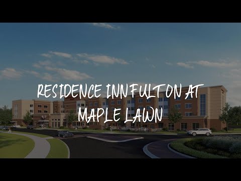 Residence Inn Fulton at Maple Lawn Review - Fulton , United States of America