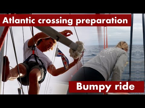 Final preparations before crossing the ATLANTIC ocean and a weird sail to Tenerife - ep 21