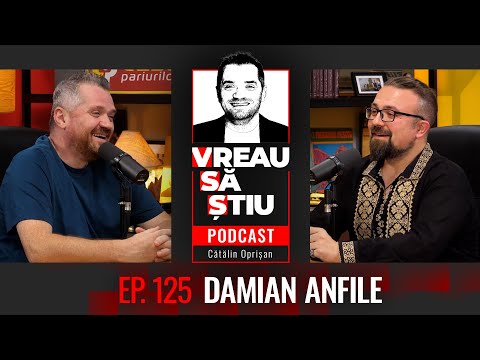 DAMIAN ANFILE: "Cantemir e primul care ne-a făcut reclamă în Europa!"  | VREAU SĂ ȘTIU Ep 125