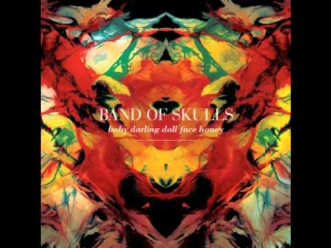 Band of Skulls-Fires (Lyrics)