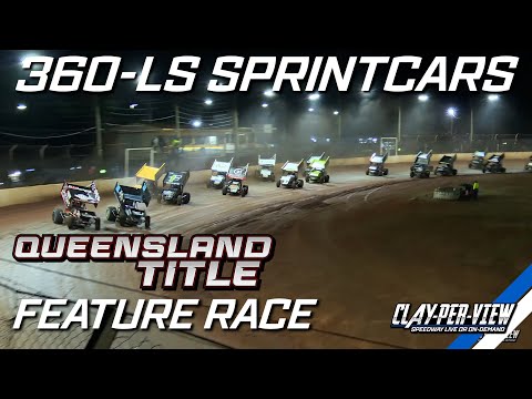 360-LS Sprintcars | Queensland Title 2023/24 - Maryborough - 22nd Jun 2024 | Clay-Per-View