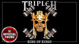 Triple H - King of Kings (Entrance Theme)
