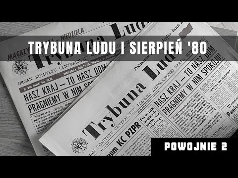 PRESS REVIEW: Trybuna Ludu - Trybuna Kłamstwa. A short introduction to propaganda in the Polish P...