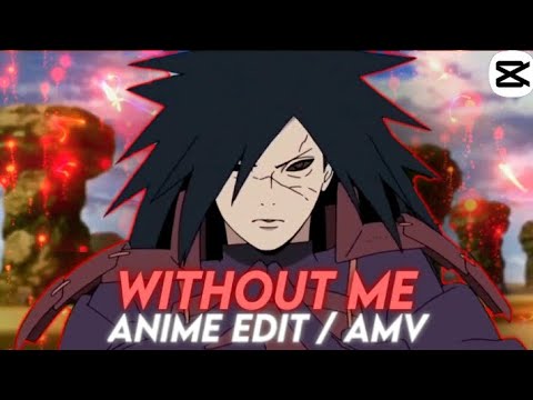 Without me - Madara (Quick & mid af)