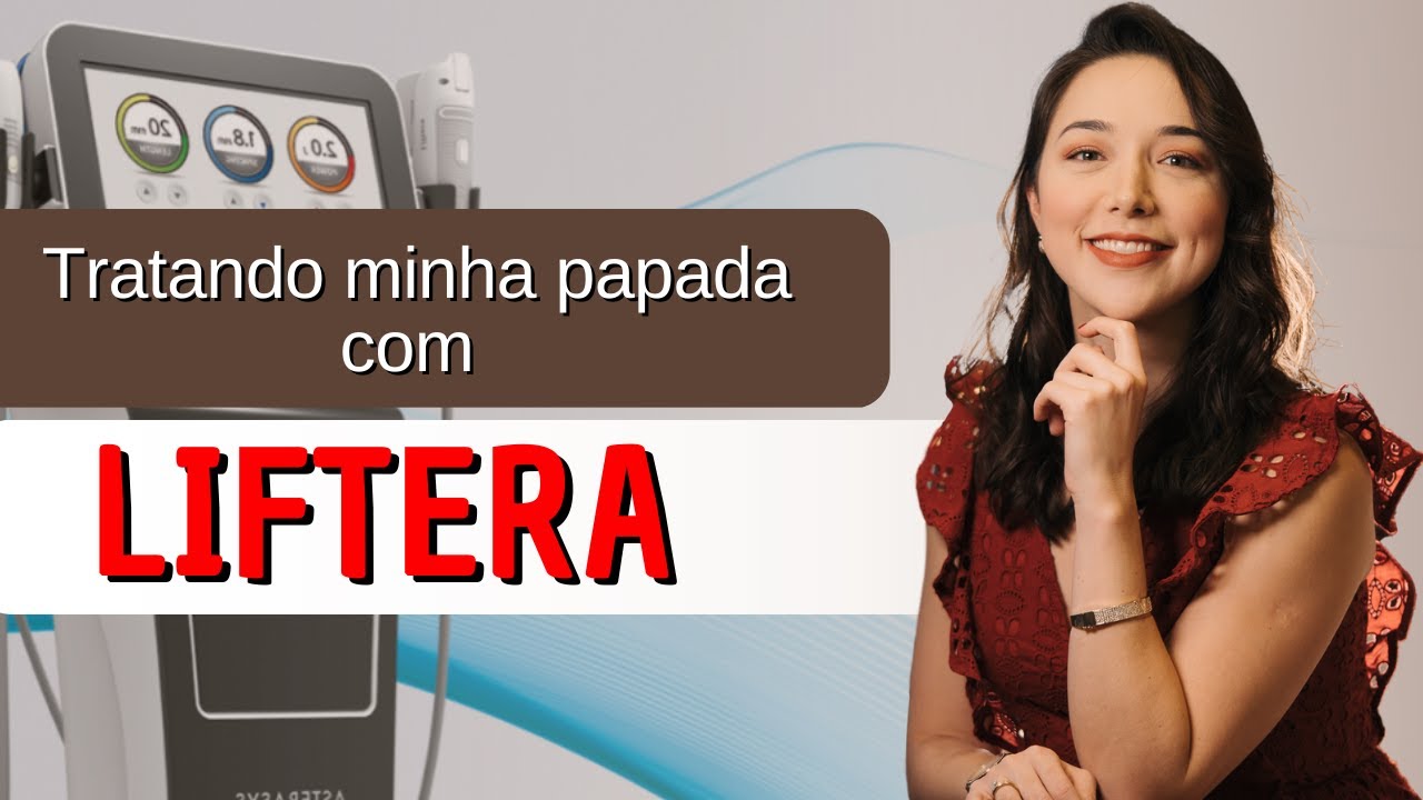 TRATAMENTO COM LIFTERA NA PAPADA | Veja como é realizado esse procedimento
