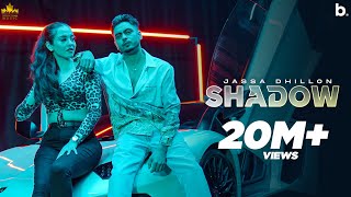 Shadow (Official Video) Jassa Dhillon  Gur Sidhu  