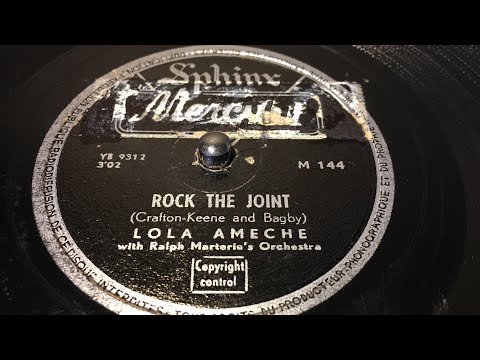 Lola Ameche - Rock The Joint - 78 rpm - Sphinx Mercury M144