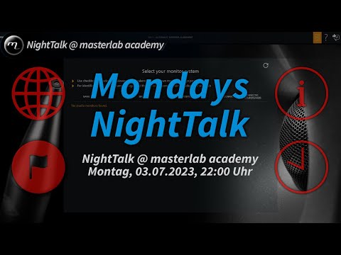 Mondays NightTalk - Monitor Alignment mit Neumann MA 1 oder ähnlichen Tools