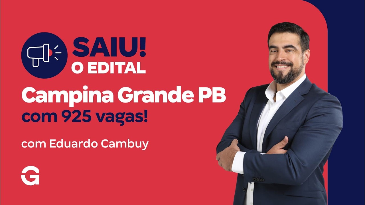 Concurso Campina Grande PB | Saiu o Edital com 925 vagas!