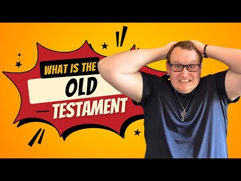 OT1: What is the Old Testament?