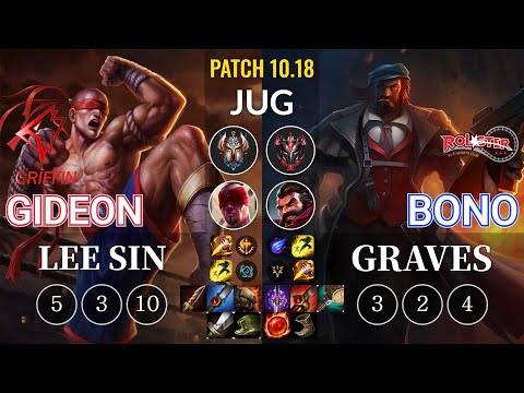 GRF GIDEON Lee Sin vs KT Bono Graves Jungle - KR Patch 10.18