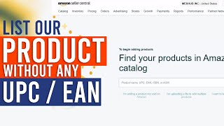 How to List your Products without any UPC / EAN