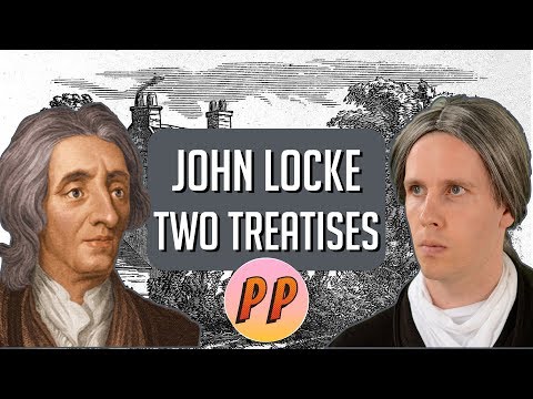 John Locke - Second Treatise | Political Philosophy
