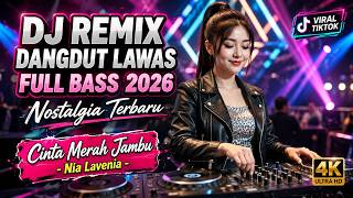 Download lagu DJ REMIX DANGDUT LAWAS FULL BASS 2026 || Cinta Merah Jambu - Nia Lavenia | CINTA LAHIR BATIN mp3