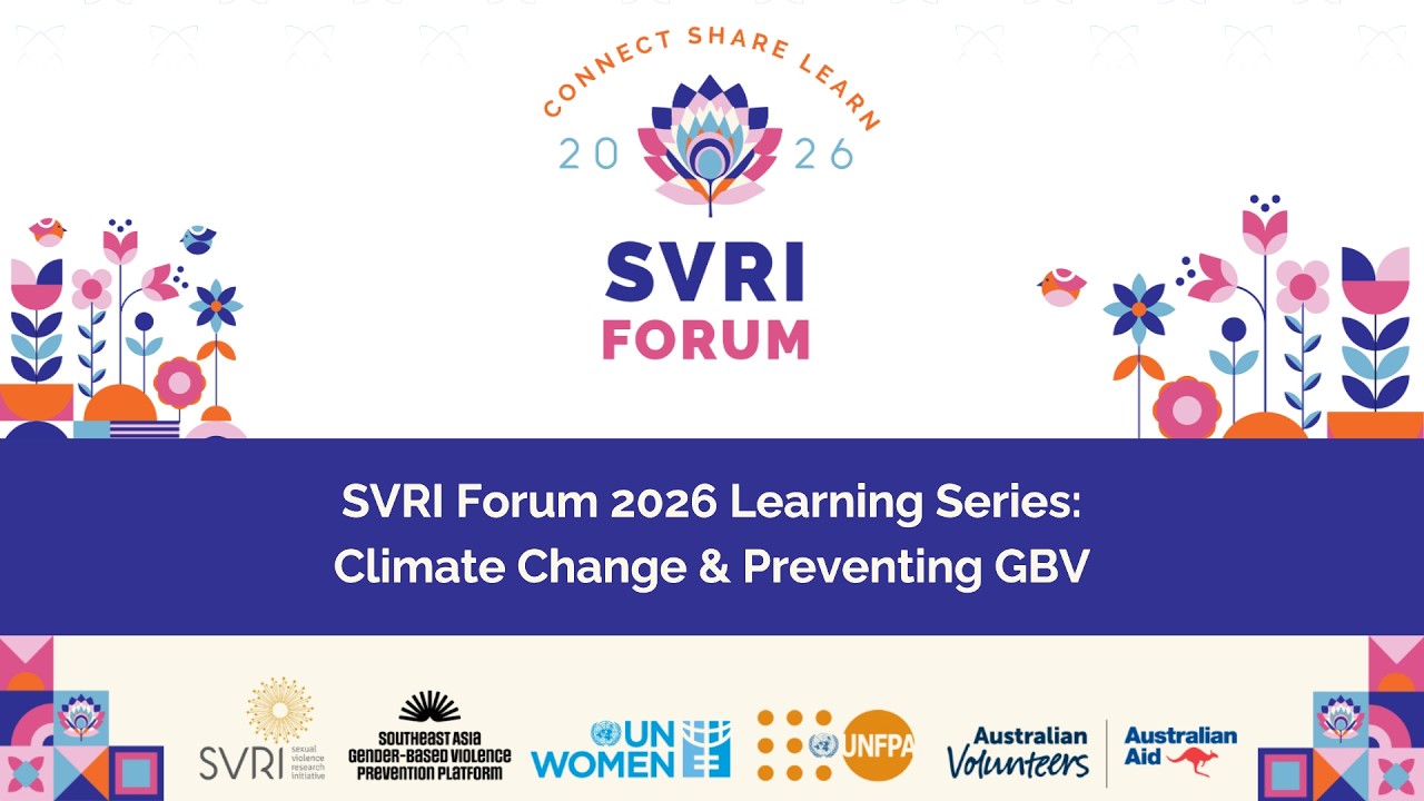 SVRI Forum 2026 Learning Series: Climate Change & Preventing Gender Based Violence