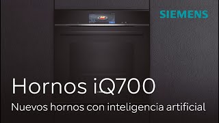 Siemens Nuevos hornos inteligentes iQ700 Siemens anuncio