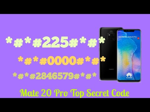 CODES HUAWEI Mate 20 Pro Mate 20  - Secret / Hidden Mode -Gsm Guide