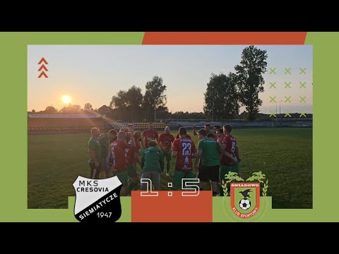 MKS Cresovia Siemiatycze 1-5(1-2) K.S. ŚNIADOWO