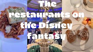 The  restaurants on the Disney Fantasy