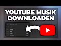 Kostenlos Youtube Musik Herunterladen Downloaden Handy PC Tutorial