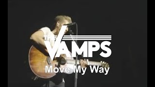 The Vamps - Move My Way (Live At O2 Arena)