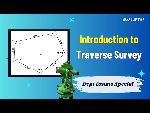 Introduction to Traverse Surveying #ManaSurveyor