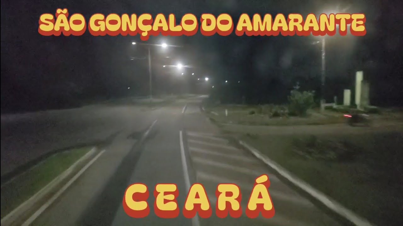 SÃO GONÇALO do AMARANTE- CEARÁ 