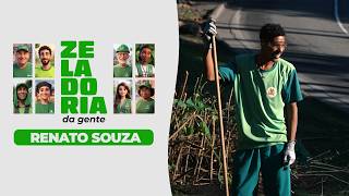 Zeladoria da Gente -  Renato Souza