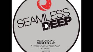 Pete Gooding - Those Eyes feat Kellie Allen