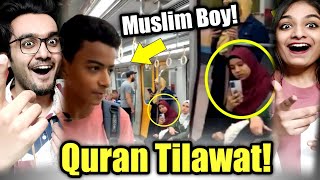 Muslim Boy Quran Tilawat in Train | Muslim Boy In Train Viral Video | Indian Reaction
