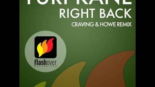 Yuri Kane - Right Back (Craving &amp; Howe Remix)