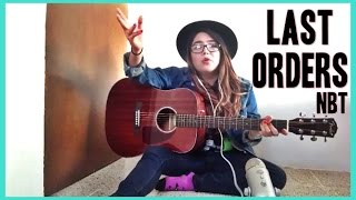 LAST ORDERS - NOTHING BUT THIEVES // Alaska Michel