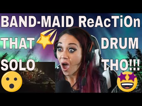 Band-Maid "FREEDOM" REACTION | THAT DRUM SOLO THO!!! WOW!!!