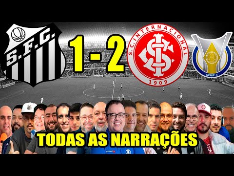 Todas as narrações - Santos 1 x 2 Internacional | Brasileirão 2025