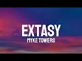 Myke Towers - Extasy (Letra/Lyrics)