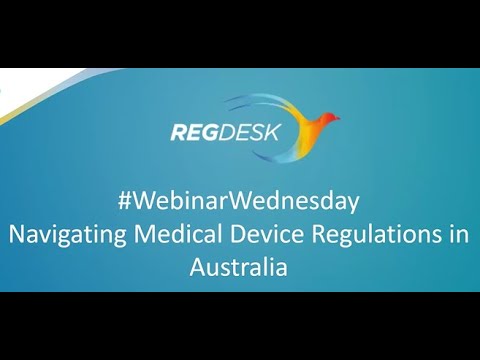 Navigating Medical Device Regulations in Australia Webinar