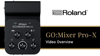 Video thumbnail for The Roland GO:Mixer Pro-X Portable Audio Mixer Video Overview by Riverton Piano Company