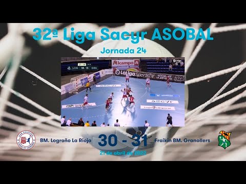 32ª Liga Sacyr ASOBAL J24: BM. Logroño La Rioja - Fraikin BM. Granollers 30-31